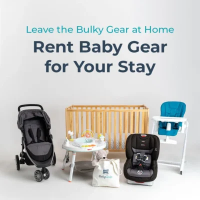 Baby Gear Rentals: Rent Stroller, Crib Rental, Car Seat Rental Sum